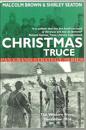 Imagen del vendedor de Christmas Truce: The Western Front, December 1914 a la venta por Sabra Books