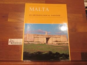 Seller image for Malta An Archaelogical Paradise for sale by Antiquariat im Kaiserviertel | Wimbauer Buchversand