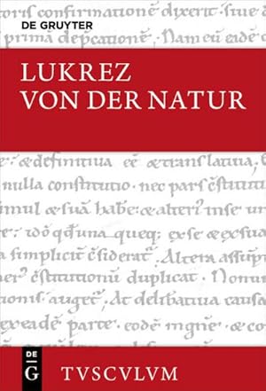 Bild des Verkufers fr Von der Natur. De rerum natura : Lateinisch - deutsch zum Verkauf von AHA-BUCH GmbH