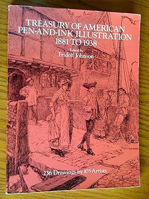 Imagen del vendedor de Treasury of American Pen-And-Ink Illustration, 1881-1938: 236 Drawings by 103 Artists a la venta por Livresse