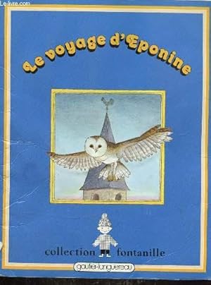 Bild des Verkufers fr LE VOYAGE D'ESPONIE zum Verkauf von Le-Livre