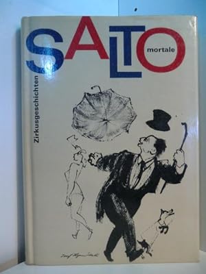 Seller image for Salto mortale. Zirkusgeschichten. Mit Zeichnungen von Josef Hegenbarth for sale by Antiquariat Weber