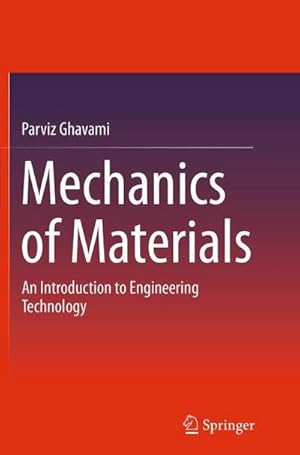 Immagine del venditore per Mechanics of Materials : An Introduction to Engineering Technology venduto da AHA-BUCH GmbH