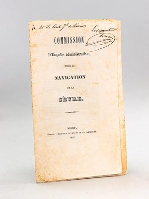 Commission d'Enquête administrative pour la Navigation de la Sèvre [ Edition originale - Livre dé...