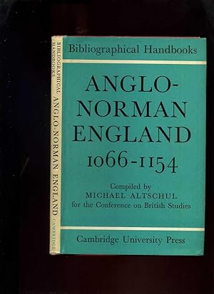 Anglo-Norman England 1066-1154 (Bibliographical Handbooks)