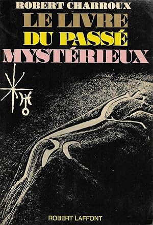 Livre du passé mystérieux (Le)