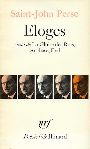 Seller image for Eloges, suivi de La Gloire des Rois, Anabase, Exil for sale by Bouquinerie "Rue du Bac"