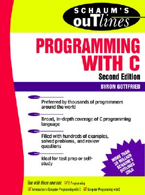 Seller image for Schaum's Outline of Programming with C (Paperback or Softback) for sale by BargainBookStores