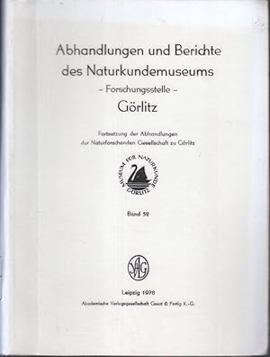 Band 39 - Anhandlungen und Berichte des Naturkundemuseums - Forschungsstelle - Görlitz. Fortsetzu...