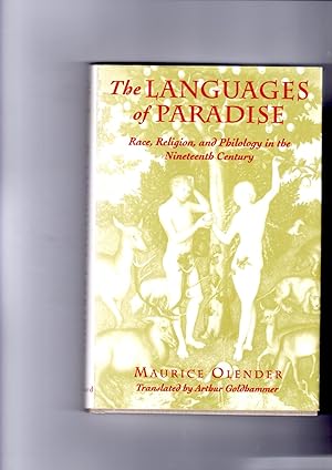 Image du vendeur pour The Languages of Paradise: Race, Religion, and Philology in the Nineteenth Century mis en vente par Gwyn Tudur Davies