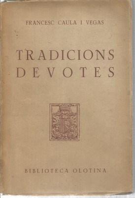 Imagen del vendedor de Tradicions Devotes a la venta por Libreria Sanchez