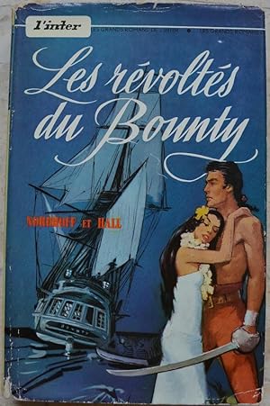 Image du vendeur pour Les rvolts du Bounty. mis en vente par Librairie les mains dans les poches