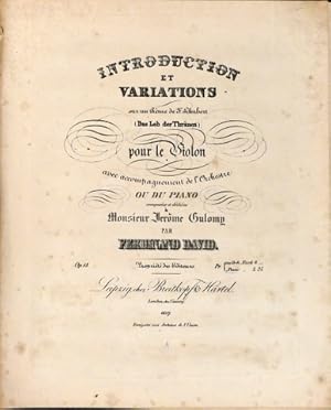 Bild des Verkufers fr Introduction et Variations sur thme de F. Schubert (Das Lob der Thrnen) pour le violon avec accompagnement de l`orchestre ou du piano. Op. 15. av. piano zum Verkauf von Paul van Kuik Antiquarian Music