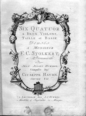 [Hob III: 19, 24, 20-23] Six quatuors à deux violons, taille et basse. Oeuvre VII. Dédiés à monsi...