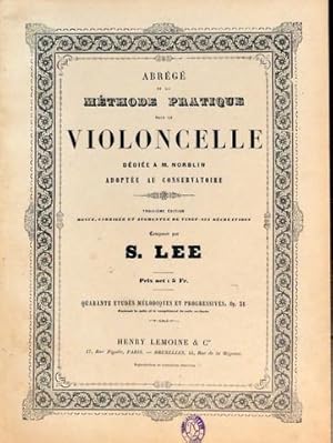 Abbrégé de la Méthode pratiqe pour le violoncelle. Troisième édition. Quarante études mélodiques ...