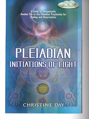 Imagen del vendedor de Pleiadian Initiations of Light: A Guide to Energetically Awaken You to the Pleiadian Prophecies for Healing and Resurrection a la venta por EdmondDantes Bookseller