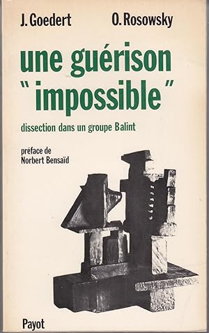 Une guérison "impossible" dissection dans un groupe Balint