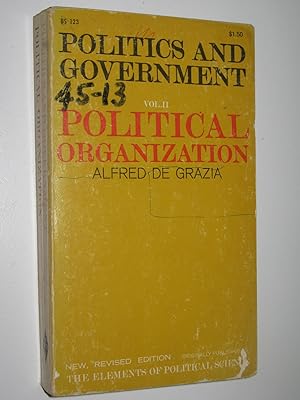 Politics and Government Volume 2: Political Organization