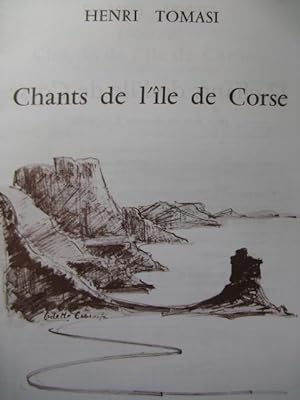 TOMASI Henri 12 Chants de l'ile de Corse Chant