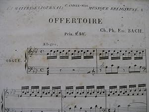 BACH C. P. E. Offertoire Orgue XIXe