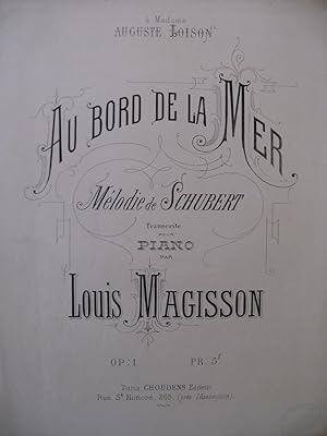 Seller image for SCHUBERT Franz MAGISSON Louis Au bord de la Mer Piano ca1874 for sale by partitions-anciennes