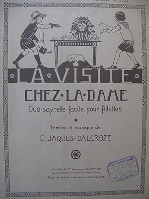 Image du vendeur pour DALCROZE E. Jacques La Visite chez la Dame Chant Piano 1904 mis en vente par partitions-anciennes