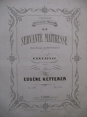 Image du vendeur pour KETTERER Eugne La Servante Matresse Piano 1862 mis en vente par partitions-anciennes
