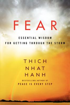 Immagine del venditore per Fear: Essential Wisdom for Getting Through the Storm (Paperback or Softback) venduto da BargainBookStores