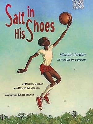 Imagen del vendedor de Salt in His Shoes: Michael Jordan in Pursuit of a Dream (Hardback or Cased Book) a la venta por BargainBookStores