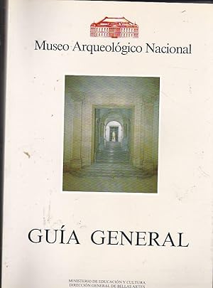 Seller image for Museo Arquolgico Nacional. Gua General for sale by LIBRERA GULLIVER