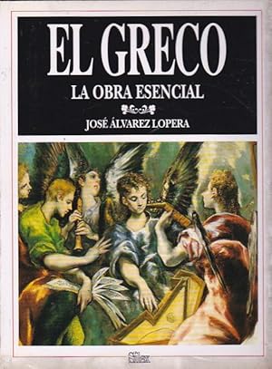 Immagine del venditore per El Greco. La obra esencial venduto da LIBRERA GULLIVER