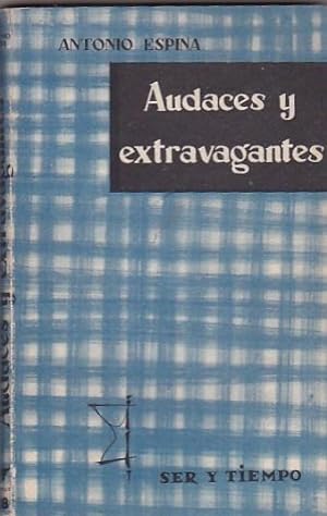 Seller image for Audaces y extravagantes for sale by LIBRERA GULLIVER