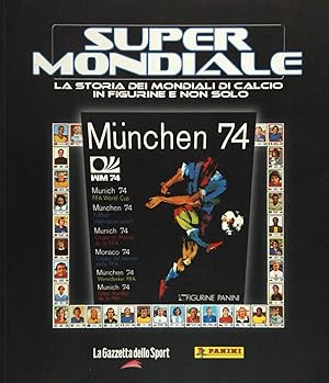 Super Mondiale - Munchen 74