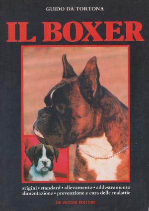 Imagen del vendedor de Il Boxer - Origini - Standard - Allevamento - Addestramento - Alimentazione - Prevenzione e cura delle malattie. a la venta por Studio Bibliografico di M.B.