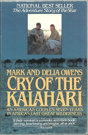 Seller image for Cry of The Kalahari: An American Couple's Seven Years in Africa's Great Wilderness for sale by Sabra Books