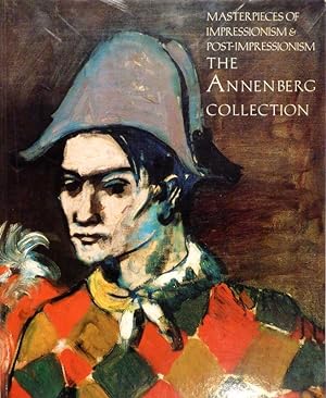 Image du vendeur pour Masterpieces of Impressionism & Post-Impressionism. The Annenberg Collection. mis en vente par Gerhard Zhringer Antiquariat & Galerie Online
