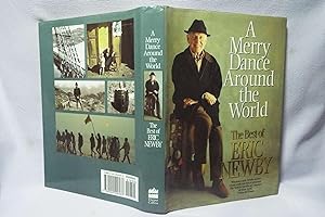Seller image for A Merry Dance Around The World : The Best of Eric Newby : First printing for sale by PW Books