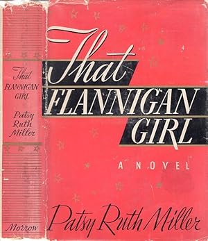 Bild des Verkufers fr THAT FLANNIGAN GIRL. (SIGNED) zum Verkauf von Monroe Stahr Books