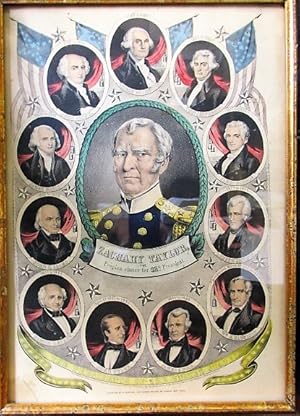 ZACHARY TAYLOR, THE PEOPLE'S CHOICE FOR 12TH PRESIDENT