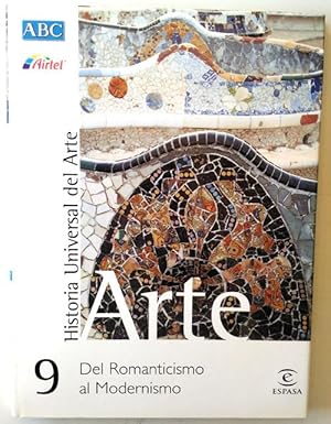 Image du vendeur pour Historia universal del Arte. Tomo 9. Del Romanticismo al Modernismo mis en vente par Librera Salvalibros Express