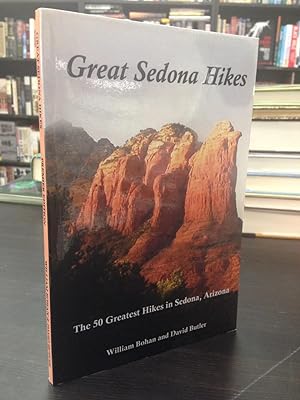Bild des Verkufers fr Great Sedona Hikes: A Hiking Guide Containing Information on the 50 Greatest Trails in Sedona, Arizona zum Verkauf von THE PRINTED GARDEN, ABA, MPIBA