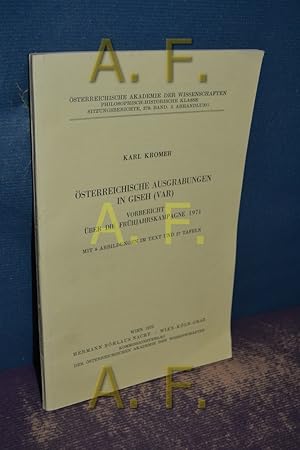 Imagen del vendedor de sterreichische Ausgrabungen in Giseh (Var) Vorbericht ber die Frhjahrskampagne 1971 (Akademie der Wissenschaften in Wien, Philosophisch-historische Klasse Sitzungsberichte, 279 Band, 5. Abhandlung) a la venta por Antiquarische Fundgrube e.U.