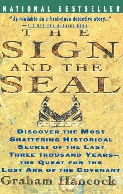 Seller image for Sign and the Seal: The Quest for the Lost Ark of the Covenant (Paperback or Softback) for sale by BargainBookStores