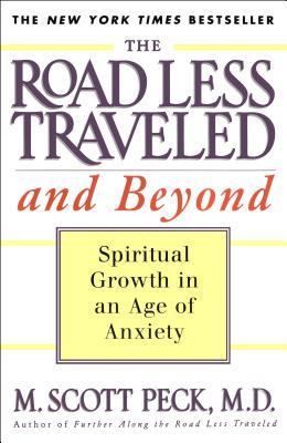 Seller image for The Road Less Traveled and Beyond: Spiritual Growth in an Age of Anxiety (Paperback or Softback) for sale by BargainBookStores