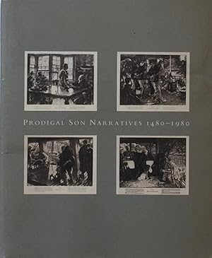 Prodigal Son Narratives: 1480-1980