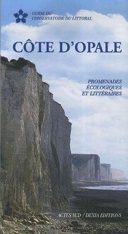 Immagine del venditore per Cte d'Opale. promenades cologiques et littraires venduto da Chapitre.com : livres et presse ancienne