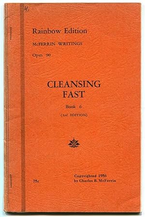 The Cleansing Fast Book 6 (McFerrin Writings Opus 90)