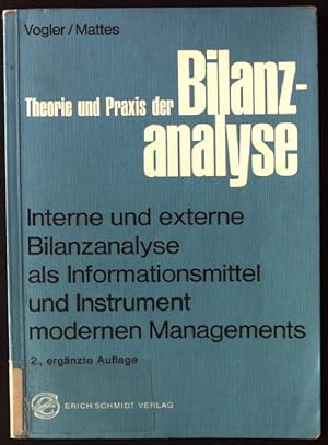 Imagen del vendedor de Theorie und Praxis der Bilanzanalyse : interne u. externe Bilanzanalyse als Informationsmittel u. Instrument modernen Managements. a la venta por books4less (Versandantiquariat Petra Gros GmbH & Co. KG)