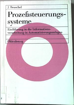 Seller image for Prozesssteuerungssysteme : Einfhrung in die Informationsverarbeitung in Automatisierungsanlagen. for sale by books4less (Versandantiquariat Petra Gros GmbH & Co. KG)