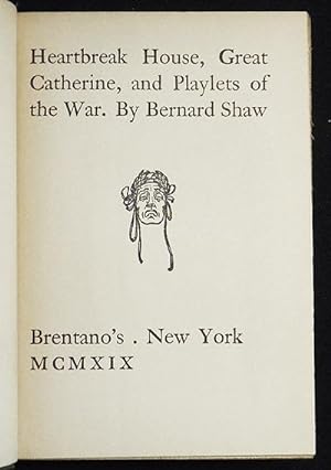 Seller image for Heartbreak House, Great Catherine, and Playlets of the War by Bernard Shaw for sale by Classic Books and Ephemera, IOBA